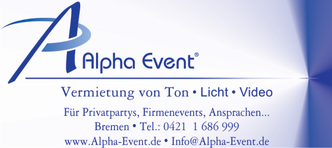 Alpha Event - Vermietung von Ton, Licht, Video für Privatpartys, Firmenevents, Ansprachen